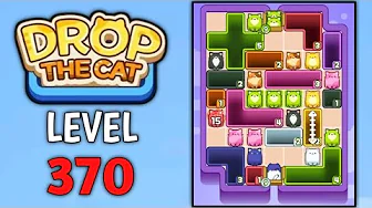 Drop the Cat Level 370: Drop The Cat Level 370