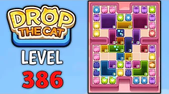 Drop the Cat Level 386: Drop The Cat Level 386