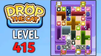 Drop the Cat Level 415: Drop The Cat Level 415