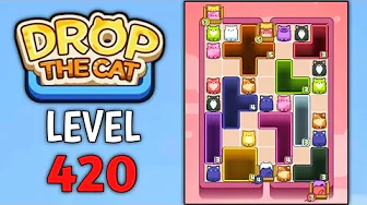 Drop the Cat Level 420: Drop The Cat Level 420
