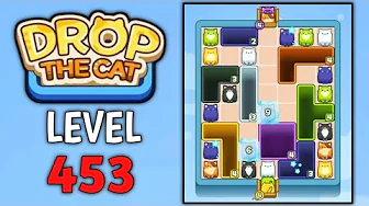 Drop the Cat Level 453: Drop The Cat Level 453
